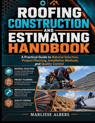 Roofing Construction and Estimating Handbook: A...            Book Cover