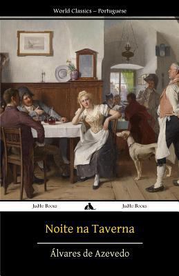 Noite na taverna [Portuguese] 1784352365 Book Cover