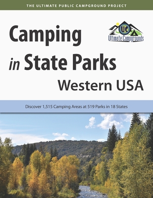 Camping in State Parks: Western USA: Discover 1... 1885464932 Book Cover