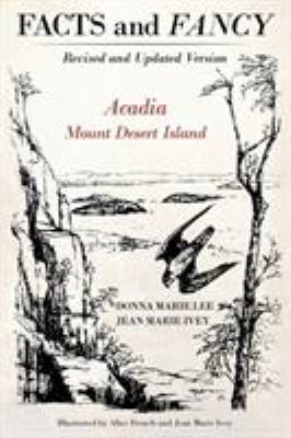 Facts and Fancy: Acadia Mount Desert Island - R... 1642981214 Book Cover