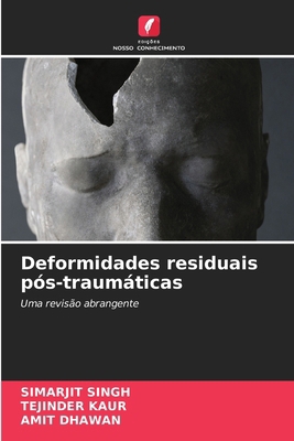 Deformidades residuais pós-traumáticas [Portuguese] 6207729722 Book Cover