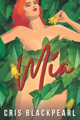 Mia B0CPJNCCYQ Book Cover