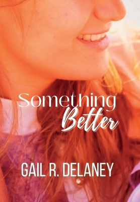 Something Better 1949705684 Book Cover