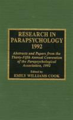 Research in Parapsychology 1992: Abstracts and ... 0810830418 Book Cover