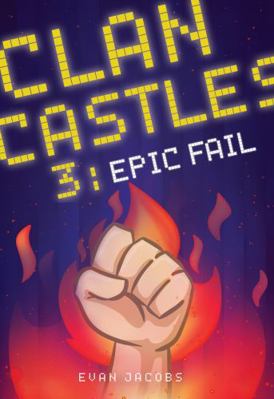 Clan Castles 3: Epic Fail (Red Rhino Books) (Re... 1680217534 Book Cover