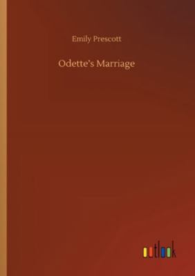 Odette's Marriage 375234329X Book Cover