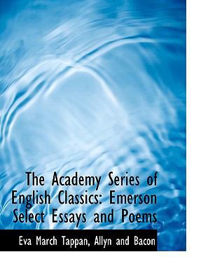 The Academy Series of English Classics: Emerson... 1140639552 Book Cover