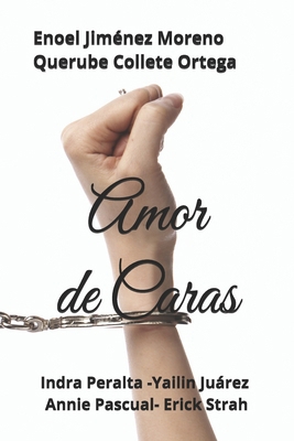 Amor de Caras [Spanish] B0BW3454MK Book Cover