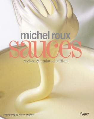 Michel Roux Sauces B00676O6TW Book Cover