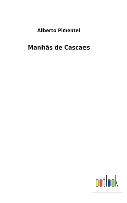 Manhãs de Cascaes [Spanish] 3752492317 Book Cover