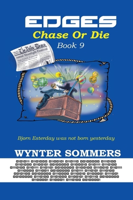 Edges: Chase or Die: Book 9 [Large Print] 1718400101 Book Cover