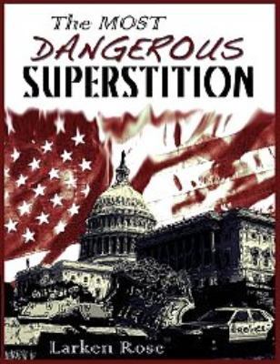 Most Dangerous Superstition (Second Edition) 1624071694 Book Cover