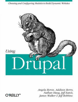 Using Drupal 0596515804 Book Cover