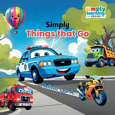 Simply Things that Go 1967064369 Book Cover