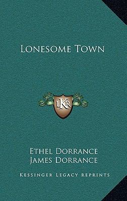 Lonesome Town 1163373427 Book Cover