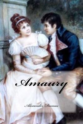 Amaury [French] 1539858286 Book Cover