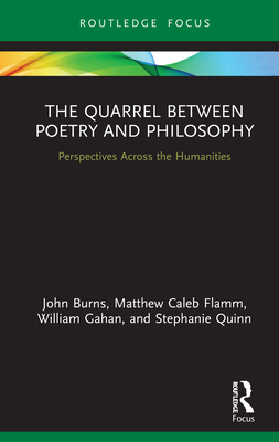 The Quarrel Between Poetry and Philosophy: Pers... 0367863359 Book Cover