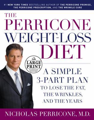 The Perricone Weight - Loss Diet: A Simple 3-Pa... [Large Print] 0739325663 Book Cover