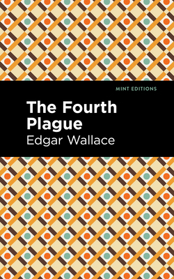 The Fourth Plague 1513209078 Book Cover