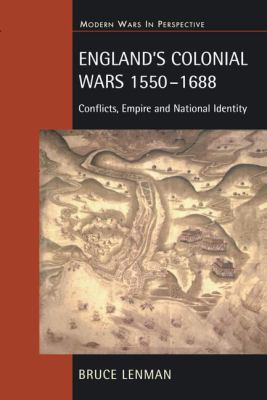 England's Colonial Wars 1550-1688: Conflicts, E... 1138181064 Book Cover