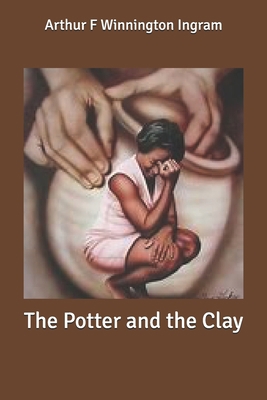 The Potter and the Clay B0858VQYT8 Book Cover