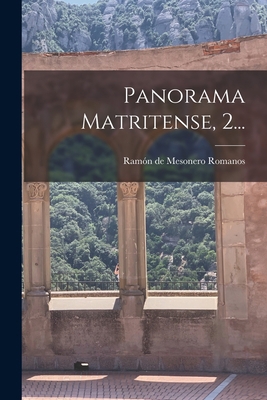 Panorama Matritense, 2... [Spanish] 1018749861 Book Cover