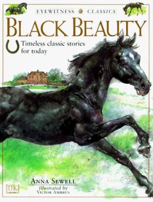 Black Beauty: Timeless Classic Stories for Today 0789414880 Book Cover