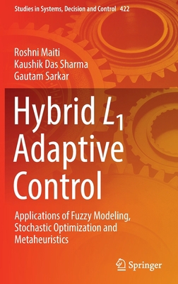 Hybrid L1 Adaptive Control: Applications of Fuz... 3030971015 Book Cover