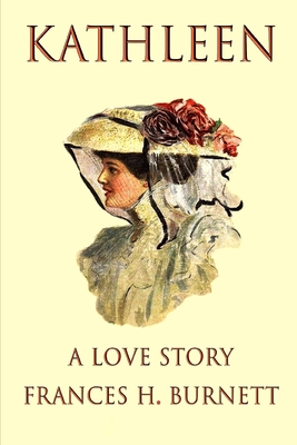 Kathleen: A Love Story B08S2QLCLZ Book Cover