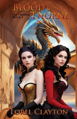 Blood and Thorne: Eva Thorne Book 3 0994229054 Book Cover