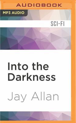 Into the Darkness 1522689303 Book Cover