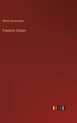 Friedrich Chopin [German] 3368383213 Book Cover