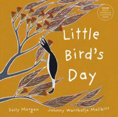 Little Bird's Day 1925768929 Book Cover