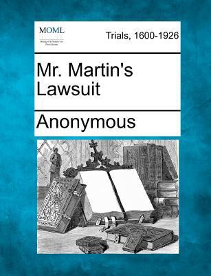 Mr. Martin's Lawsuit 1275561012 Book Cover