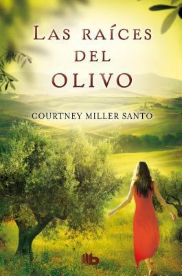 Las Raices del Olivo [Spanish] 8498729831 Book Cover