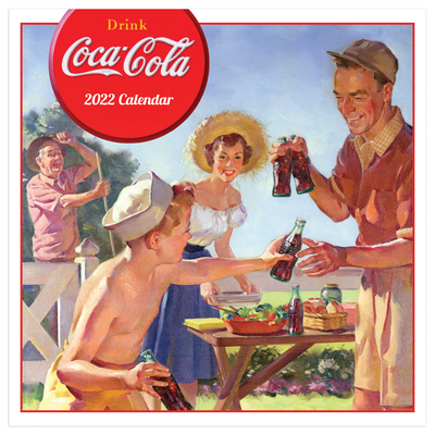 Cal 2022- Coca Cola: Anytime Nostalgia Wall 1646667778 Book Cover