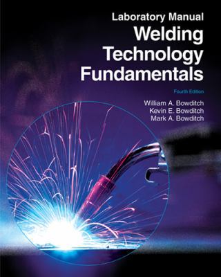 Welding Technology Fundamentals 1605252573 Book Cover