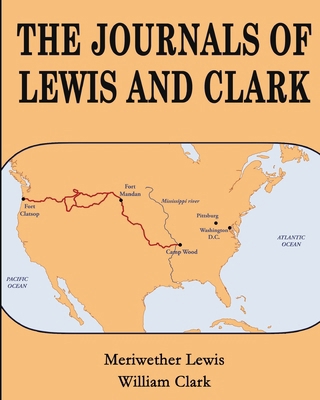 The Journals of Lewis and Clark 9355227744 Book Cover