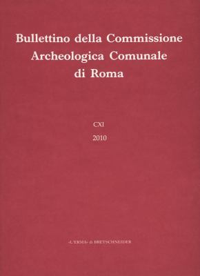 Bullettino Della Commissione Archeologica Comun... 8882656764 Book Cover