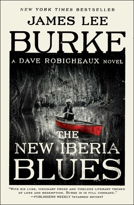 The New Iberia Blues: A Dave Robicheaux Novel 1501176897 Book Cover