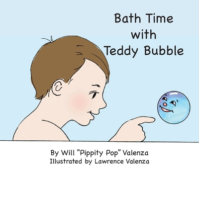Bath Time with Teddy Bubble B0CWSWR1WT Book Cover