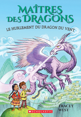 Maîtres Des Dragons: N° 20 - Le Hurlement Du Dr... [French] 1443194859 Book Cover