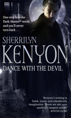 Dance with the Devil (Dark-Hunter, Book 4) 074993610X Book Cover