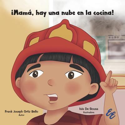 ¡Mamá, hay una nube en la cocina! [Spanish] 1881741834 Book Cover