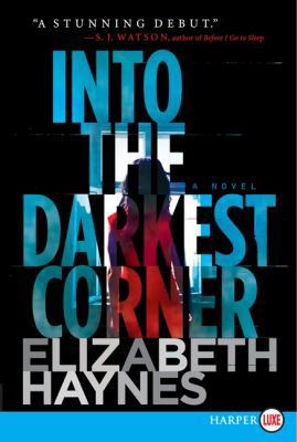 Into the Darkest Corner [Large Print] 0062201433 Book Cover