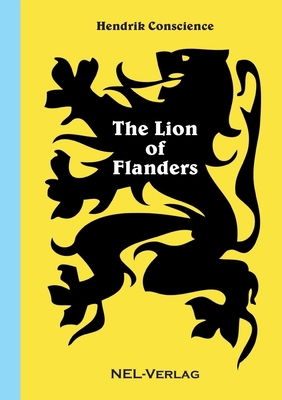 The Lion of Flanders 132642162X Book Cover