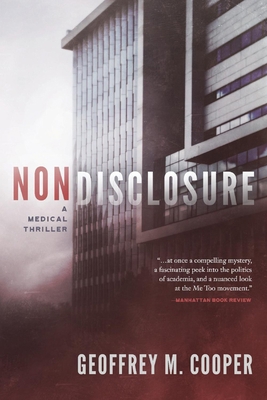 Nondisclosure, Volume 1: A Medical Thriller 1733771409 Book Cover