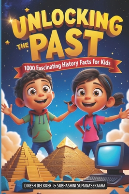 1000 Fascinating History Facts for Kids: Unlock... B0DRGYZXXV Book Cover