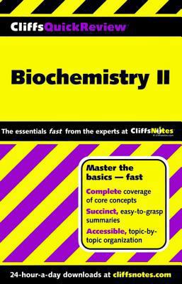 Biochemistry II: CliffsNotes Quick Review 0764585622 Book Cover