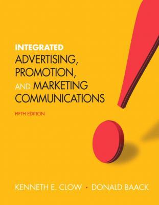 Integrated Advertising, Promotion, and Marketin... 0132538962 Book Cover